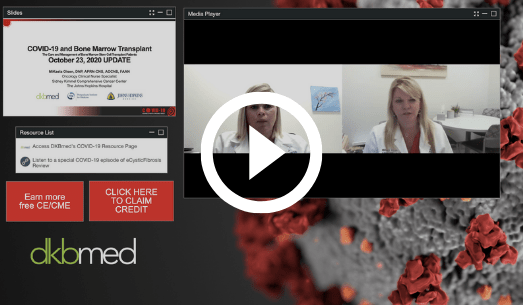 10/23/2020 - Bone Marrow Transplants Part 2